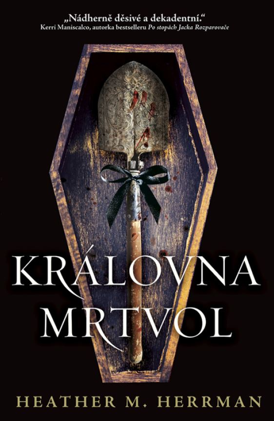 Královna mrtvol (The Corpse Queen)